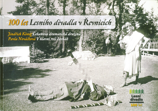 100 let Lesního divadla v Řevnicích