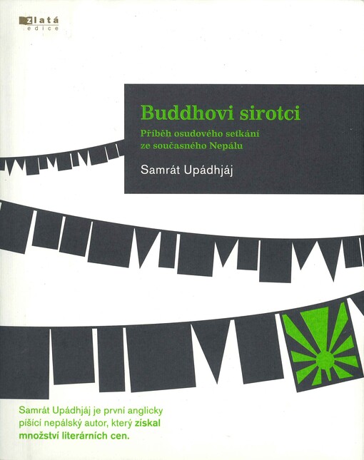 Buddhovi sirotci: příběh osudového setkání ze současného Nepálu