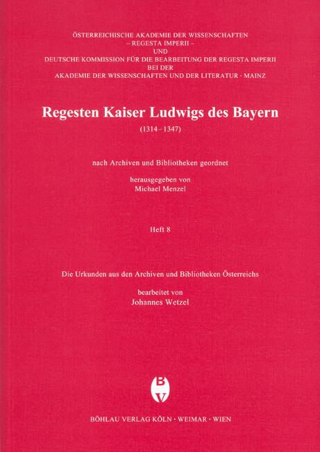 Regesten Kaiser Ludwigs des Bayern