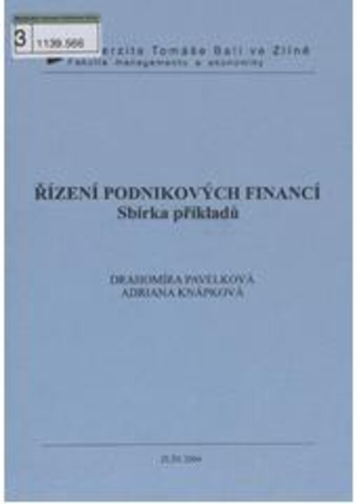 Řízení podnikových financí : sbírka příkladů