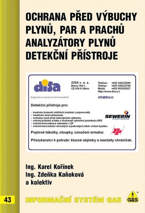 Ochrana před výbuchy plynů, par a prachů, analyzátory plynů, detekční přístroje