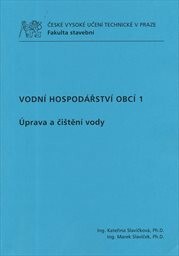 Vodní hospodářství obcí 1 : úprava a čištění vody