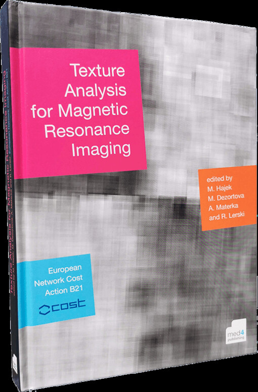 Texture analysis for magnetic resonance imaging