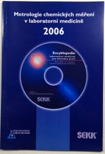 Metrologie chemických měření v laboratorní medicíně 2006