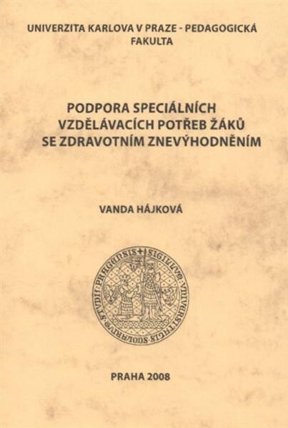 Podpora speciálních vzdělávacích potřeb žáků se zdravotním znevýhodněním