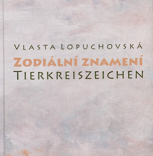 Zodiální znamení = Tierkreiszeichen