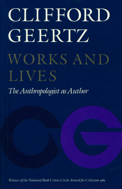 Works and lives : the anthropologist as author