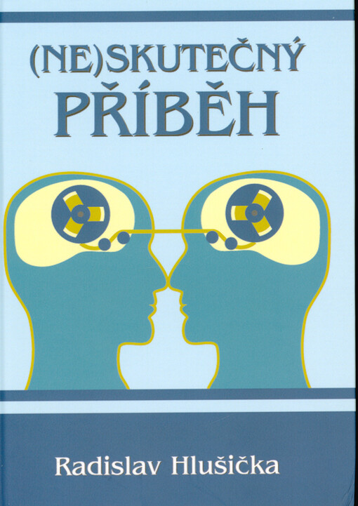(Ne)skutečný příběh