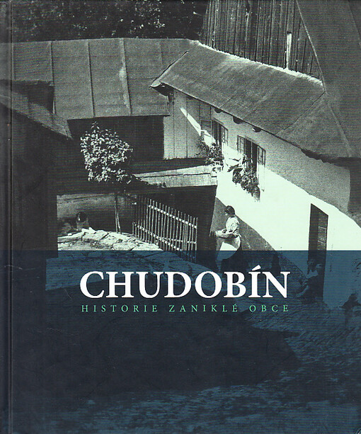 Chudobín: historie zaniklé obce