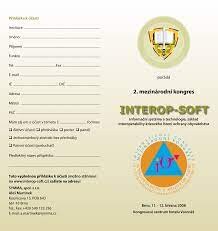 INTEROP-SOFT : mezinárodní kongres : informační systémy a technologie, základ interoperability krizového řízení ochrany obyvatelstva : Brno, 7.-8. března 2007 : sborník přednášek