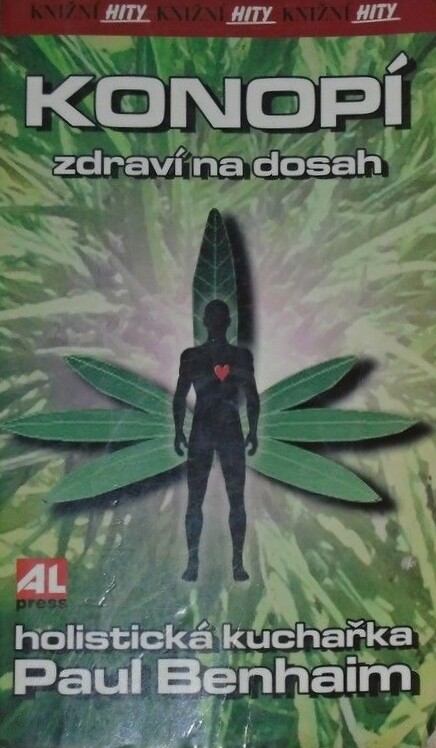 Konopí : zdraví na dosah : holistická kuchařka