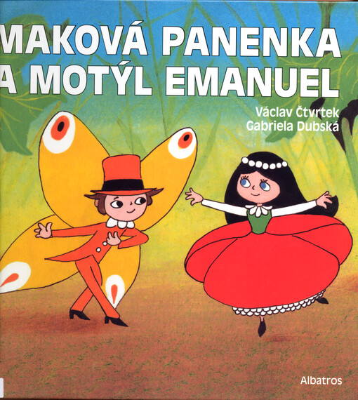 Maková panenka a motýl Emanuel