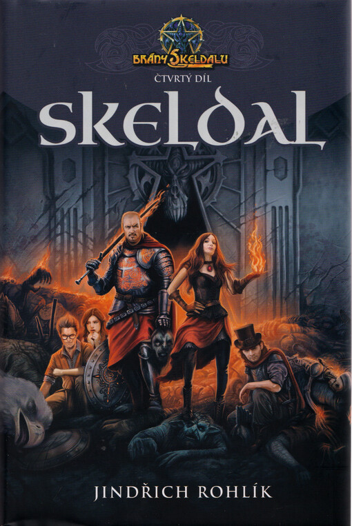 Brány Skeldalu. Čtvrtý díl, Skeldal