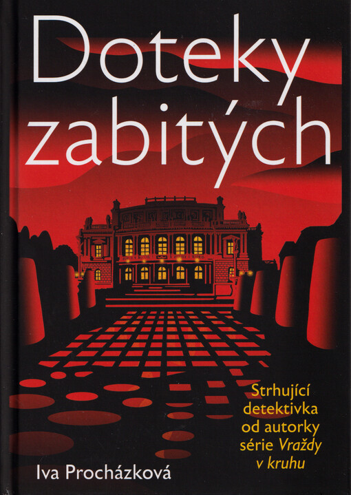 Doteky zabitých, Vydání první