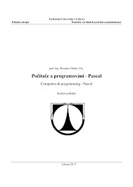 Počítače a programování III - Pascal : studijní podklady