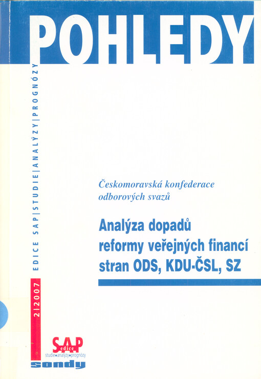 Analýza dopadů reformy veřejných financí stran ODS, KDU-ČSL, SZ