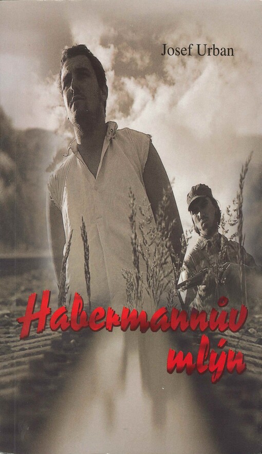 Habermannův mlýn, 1. vyd.