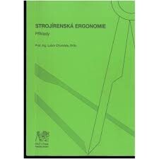 Strojírenská ergonomie : příklady