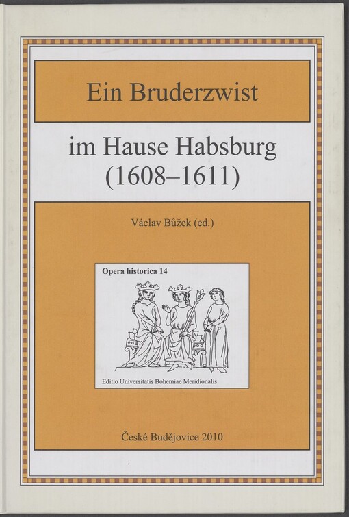 Bruderzwist im Hause Habsburg (1608-1611)
