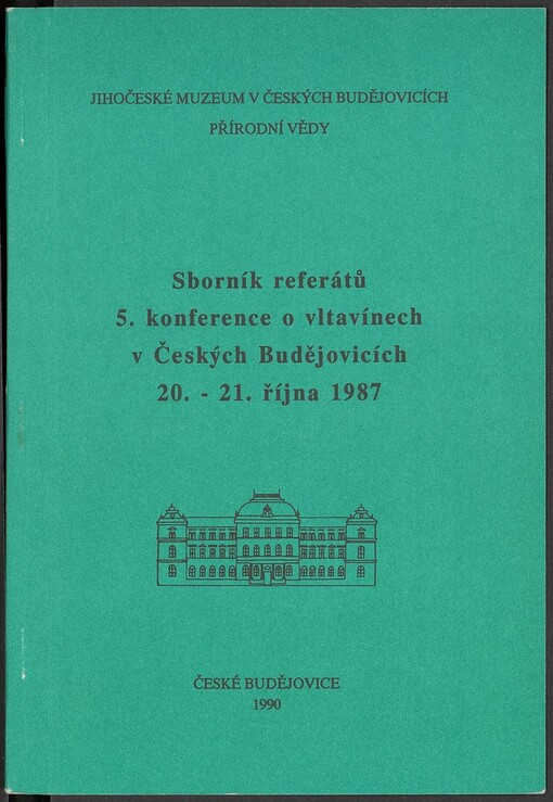 Sborník referátů 5. konference o vltavínech v Českých Budějovicích 20. - 21. října 1987