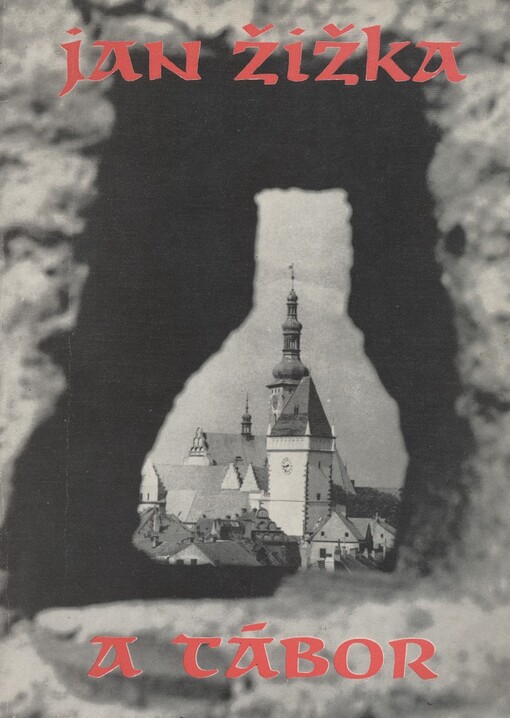 Jan Žižka a Tábor