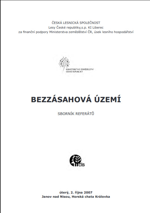 Bezzásahová území : [seminář] : úterý 2. října 2007, Janov nad Nisou : sborník referátů