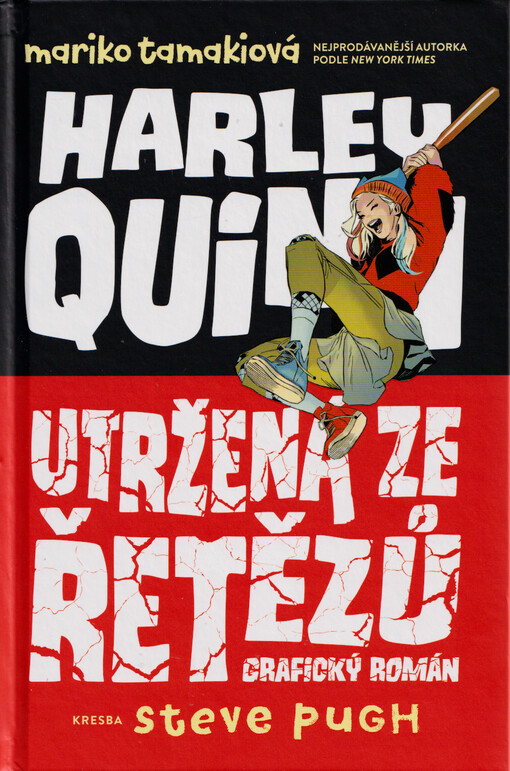 Harley Quinn : utržená ze řetězu : grafický román