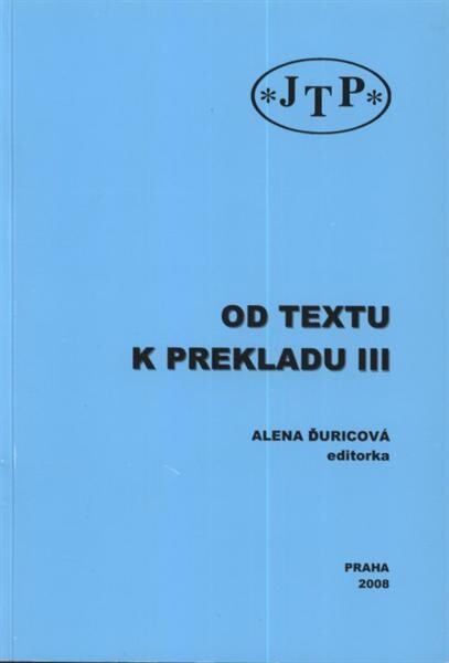 Od textu k prekladu III