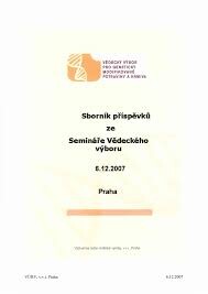 Sborník příspěvků ze Semináře Vědeckého výboru : 6.12.2007, Praha