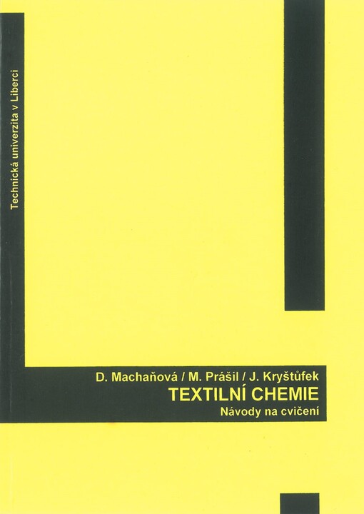 Textilní chemie : návody na cvičení