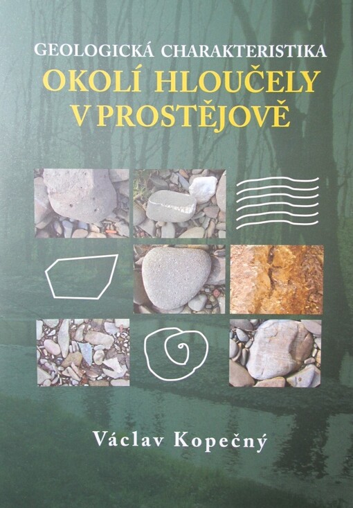 Okolí Hloučely v Prostějově : geologická charakteristika