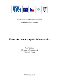 Konstruktivismus ve vyučování matematice : [učební text]