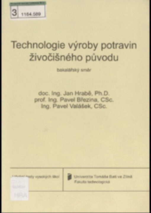Technologie, zbožíznalství a hygiena potravin. II. část, Technologie, zbožíznalství a hygiena potravin živočišného původu