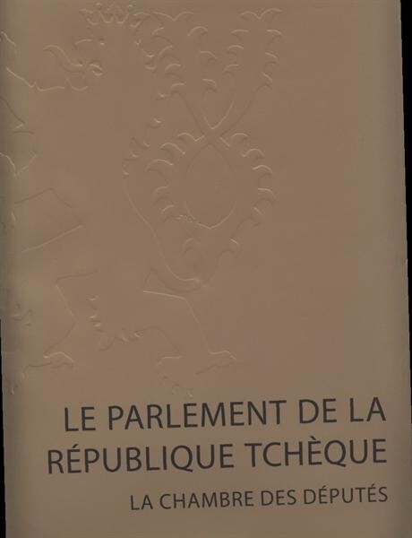 Le Parlement de la République tchèque - la Chambre des députés