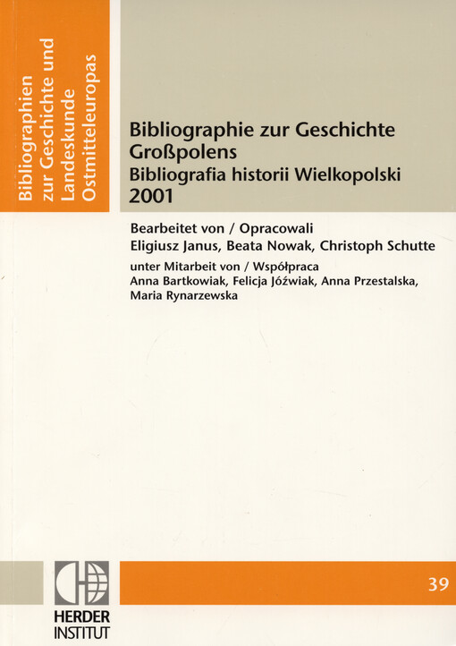 Bibliographie zur Geschichte Großpolens = Bibliografia historii Wielkopolski. 2001