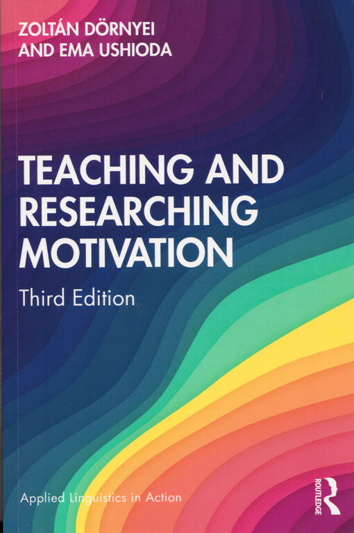Teaching and researching motivation
