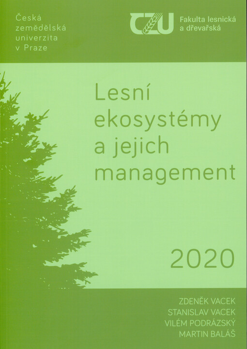 Lesní ekosystémy a jejich management