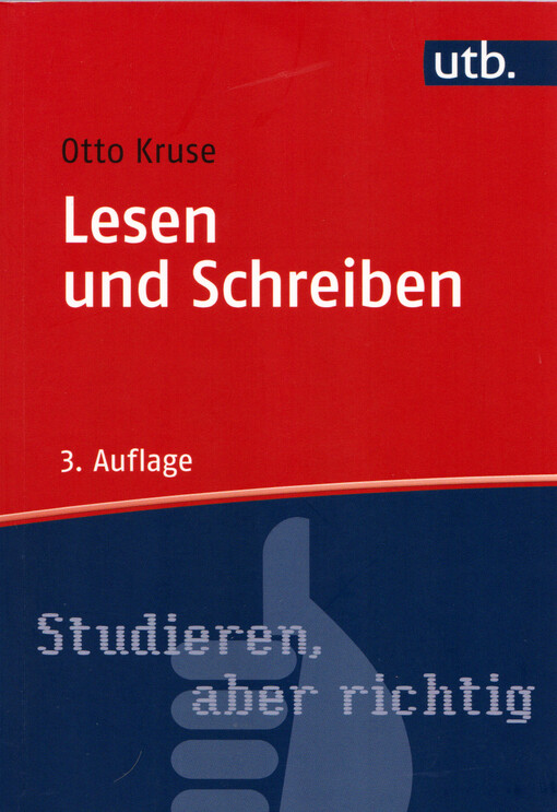Lesen und Schreiben : der richtige Umgang mit Texten im Studium