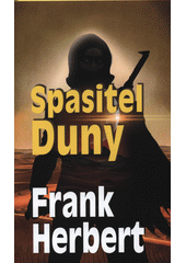 Spasitel Duny  (odkaz v elektronickém katalogu)