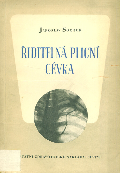 Řiditelná plicní cévka