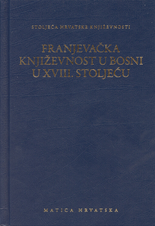 Franjevačka književnost u Bosni u XVIII. stoljeću
