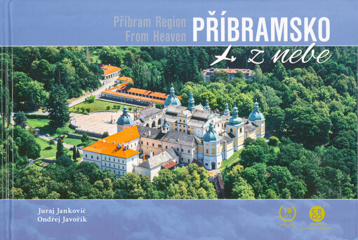 Příbramsko z nebe = Příbram region from heaven