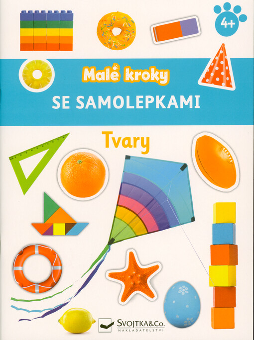 Malé kroky se samolepkami. Tvary