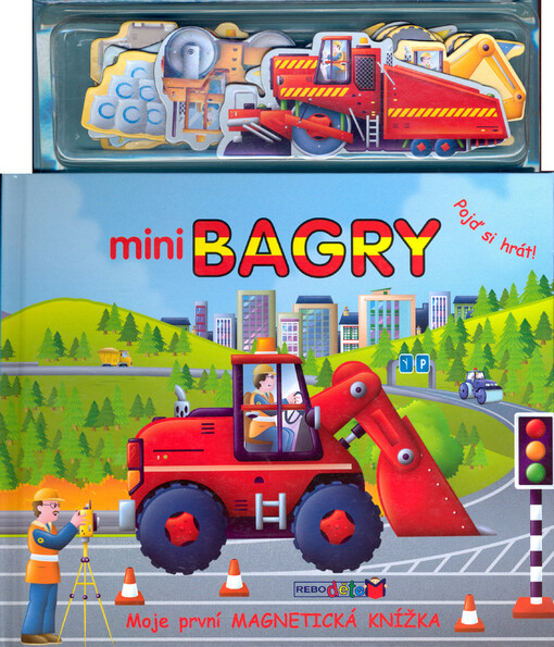 Mini bagry : moje první magnetická knížka