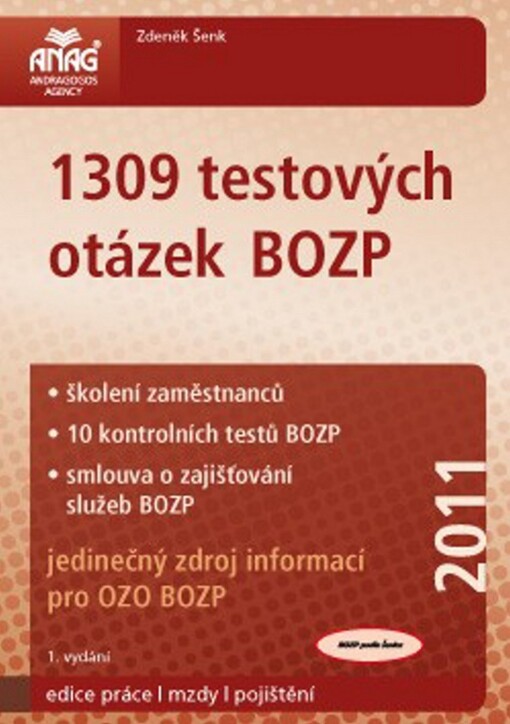 1309 testových otázek BOZP : jedinečný zdroj informací pro OZO BOZP