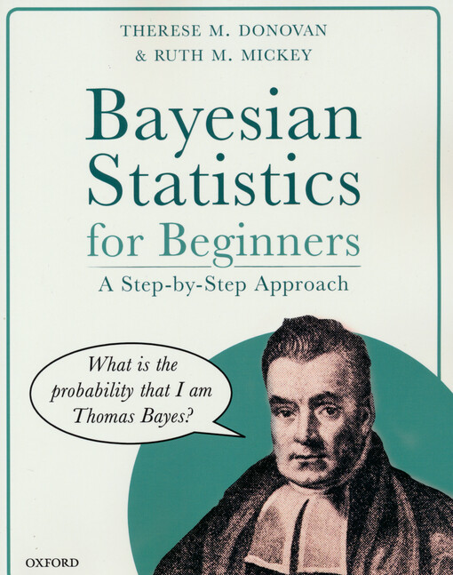 Bayesian statistics for beginners : a step-by-step approach