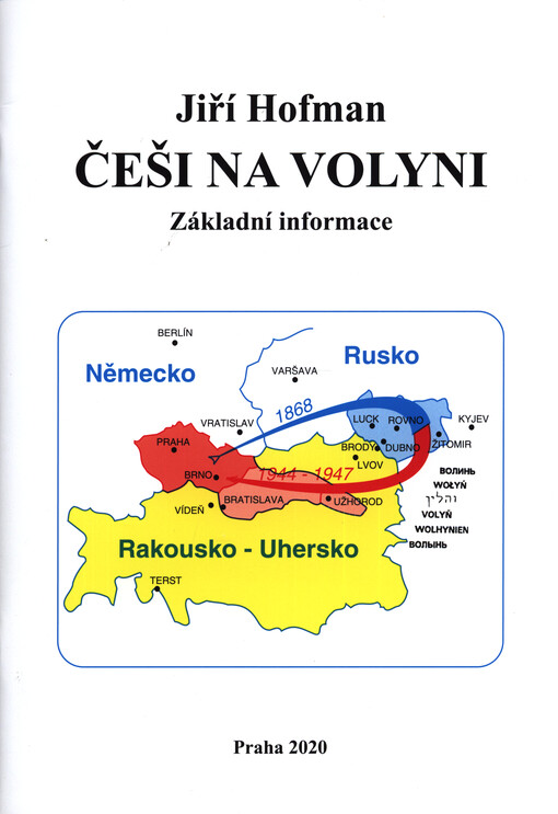 Češi na Volyni : základní informace