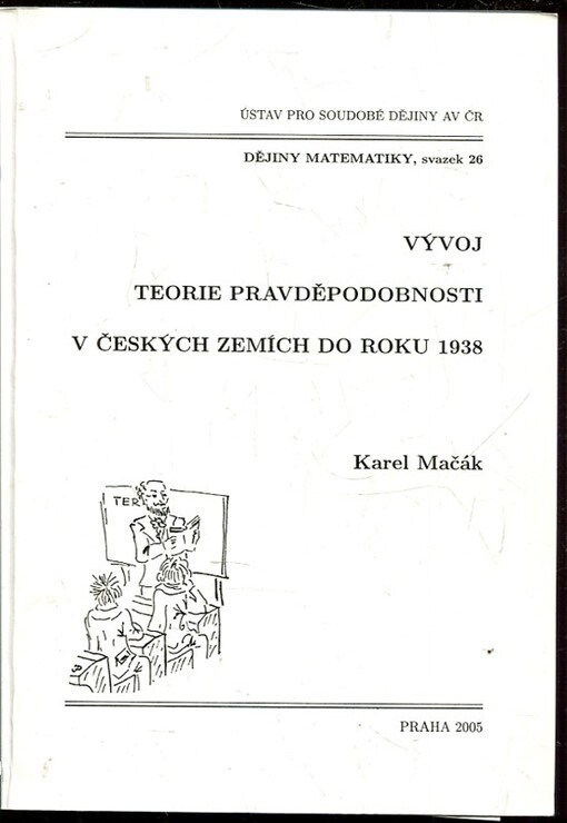 Vývoj teorie pravděpodobnosti v českých zemích do roku 1938