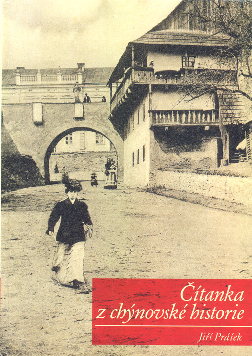 Čítanka z chýnovské historie