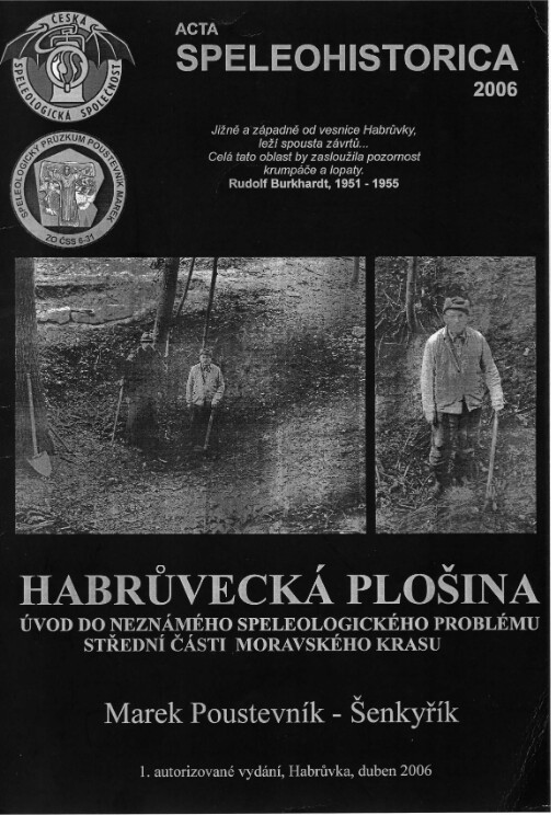 Habrůvecká plošina : úvod do neznámého speleologického problému střední části Moravského krasu